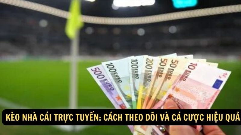 keo nha cai truc tuyen