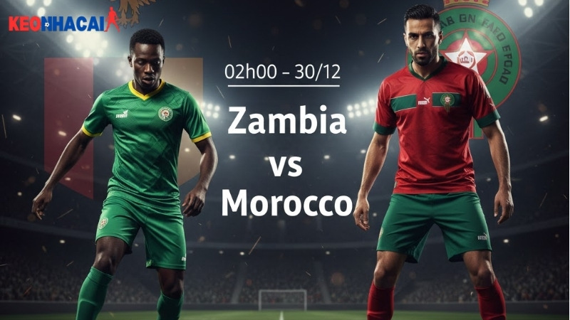 nhan-dinh-bong-da-zambia-vs-morocco-02h00-ngay-30-12